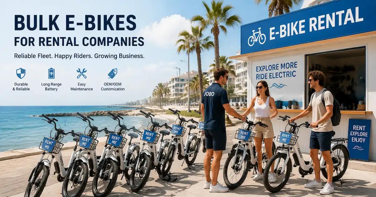 Bulk E-Bikes for Rental Companies: How to Build a Reliable Electric Bike Rental Fleet